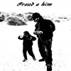 Proud a Him - Single