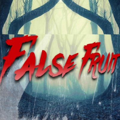 False Fruit - Single
