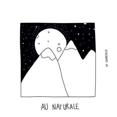 Au Naturale - EP