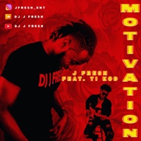 Motivation Gouyad (feat. Ti Kod) - Single - DJ J Fresh