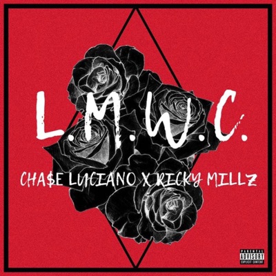L.M.W.C (feat. Ricky Millz) - Single