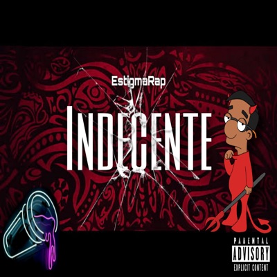Indecente (feat. BigJOTA) - Single
