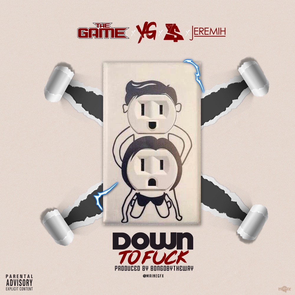 Обложка альбома «Down to Fuck (feat. YG, Ty Dolla $ign, Jeremih) - Single» — The Game