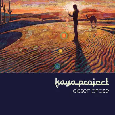 Poslechněte si Desert Phase od interpreta Kaya Project
