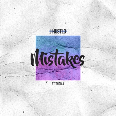 Mistakes (feat. THOMA) - Single