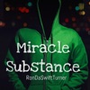 Miracle Substance