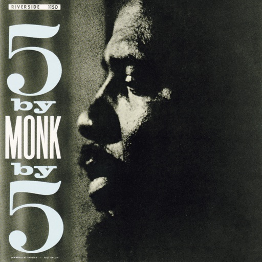 Thelonious Monk Quintet - 5 By Monk By 5