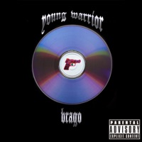 Young Warrior - Single - BRAGO