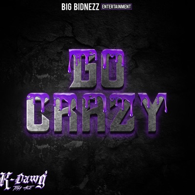 Go Crazy - Single