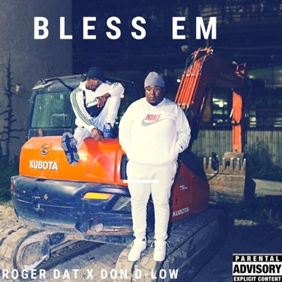 Bless Em (feat. Don D-Low) - Single