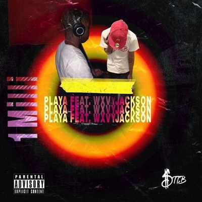 Playa (feat. Wxvy Jackson) - Single