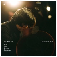 Beethoven: The Last Three Sonatas - Sunwook Kim
