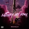 Satisfy My Soul - EP