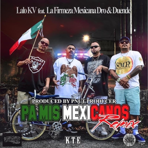 Pa Mis Mexicanos (feat. La Firmeza Mexicana, Dro & Duende) [Remix]