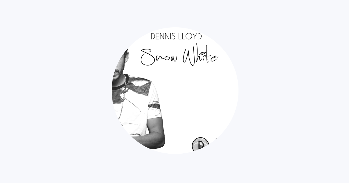Dennis Lloyd - Apple Music