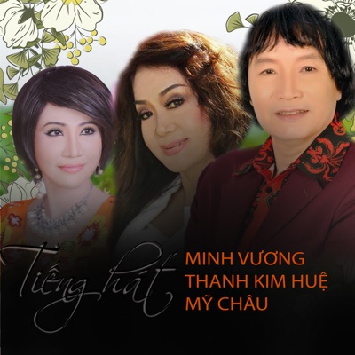 Tiếng hát Minh Vương và Thanh Kim Huệ, Mỹ Châu