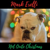 Not Quite Christmas - Single - Mark Erelli