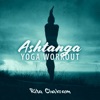 Ashtanga Yoga Workout