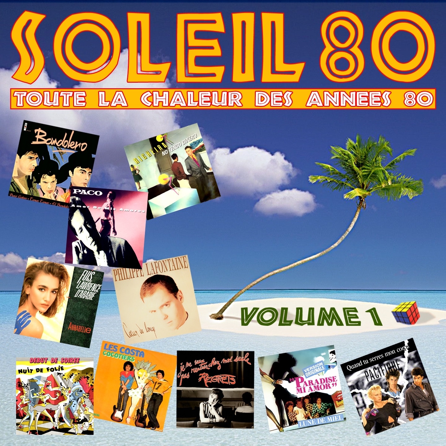 Soleil 80, Vol. 1 (Toute la chaleur des années 80)