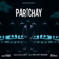 Amit Bhadana & Ikka - Parichay