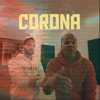 Corona (feat. Sanzes91) - Single