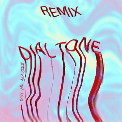 Dial Tone Remix - Single