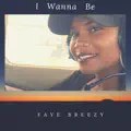 I Wanna Be