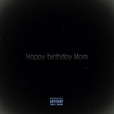 Happy Birthday Mom