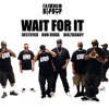 Wait for It - Single