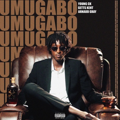 UMUGABO (feat. Getts Kent & Arnaud Gray) - Single