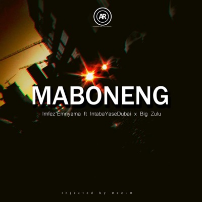 Imfezemnyama - Maboneng (feat. Intaba Yasedubai & Big Zulu)