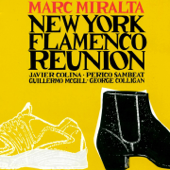 New York Flamenco Reunion (feat. Javier Colina, Perico Sambeat, Guillermo McGill & George Colligan) - Marc Miralta