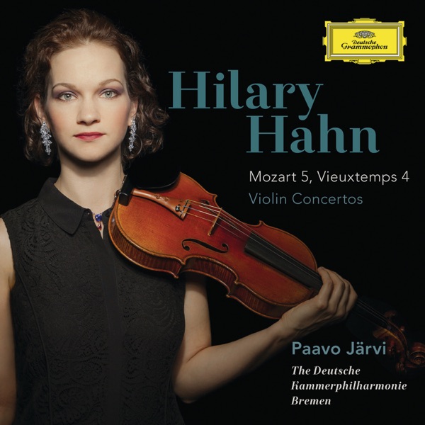 Mozart: Violin Concerto No. 5 in A Major, K. 219 - Vieuxtemps: Violin Concerto No. 4 in D Minor, Op. 31 (Bonus Track Version)