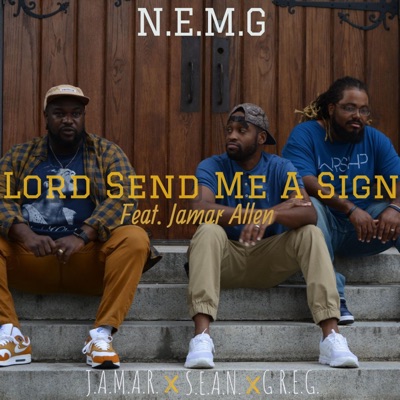 Lord Send Me a Sign (feat. Jamar Allen) - Single