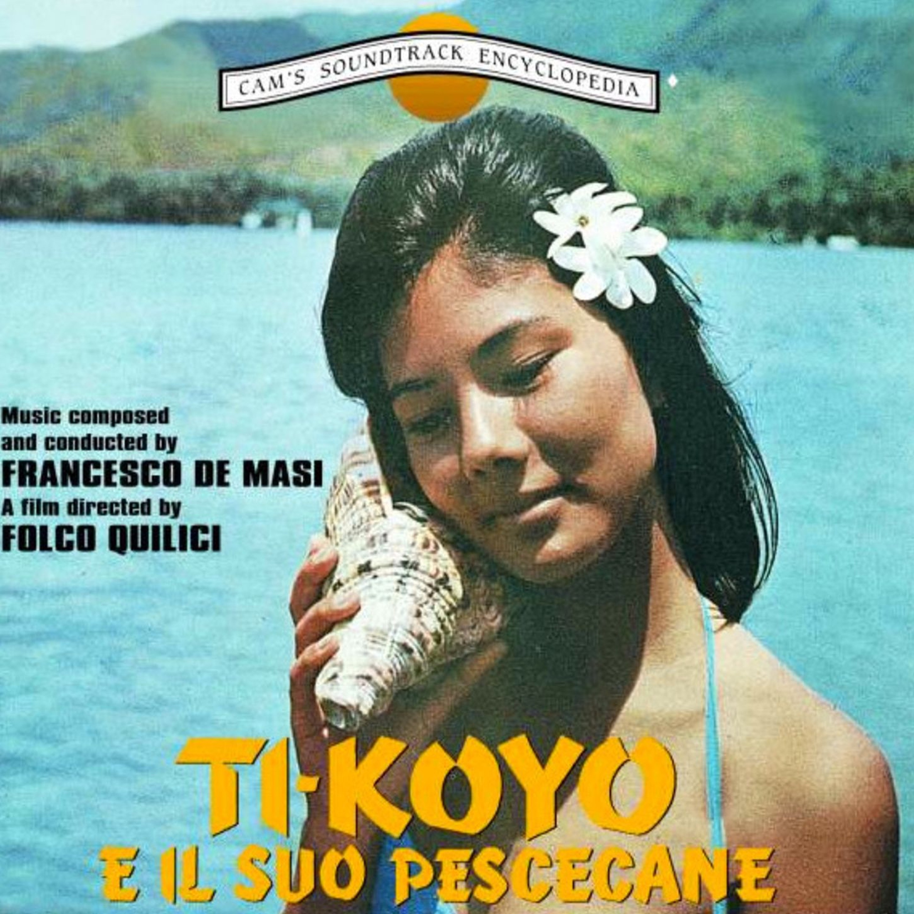 Ti Koyo E Il Suo Pescecane (Original Motion Picture Soundtrack)
