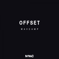 Offset - Wavcamp