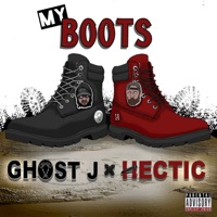 My Boots (feat. Hectic) - Single - Ghost J