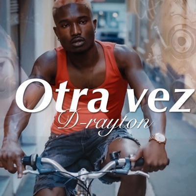 Otra Vez - Single