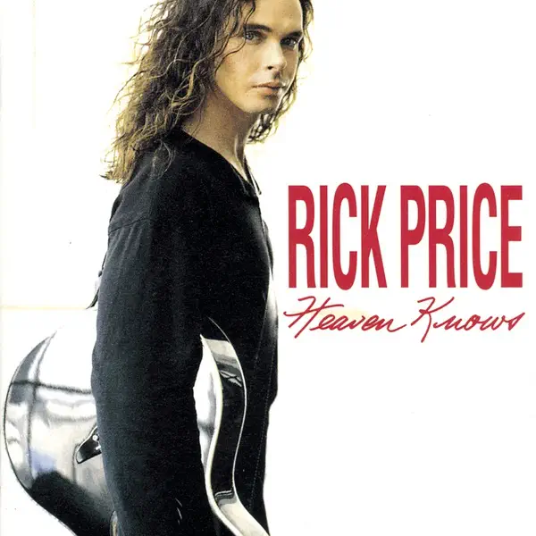 Heaven Knows — Rick Price
