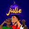 Julie (feat. Quamina Mp & Bosom P-Yung) - Berose 3Sixty lyrics