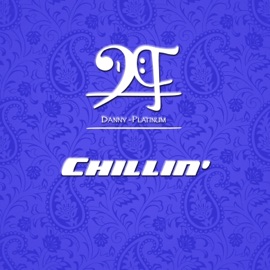 Chillin' Danny Platinum