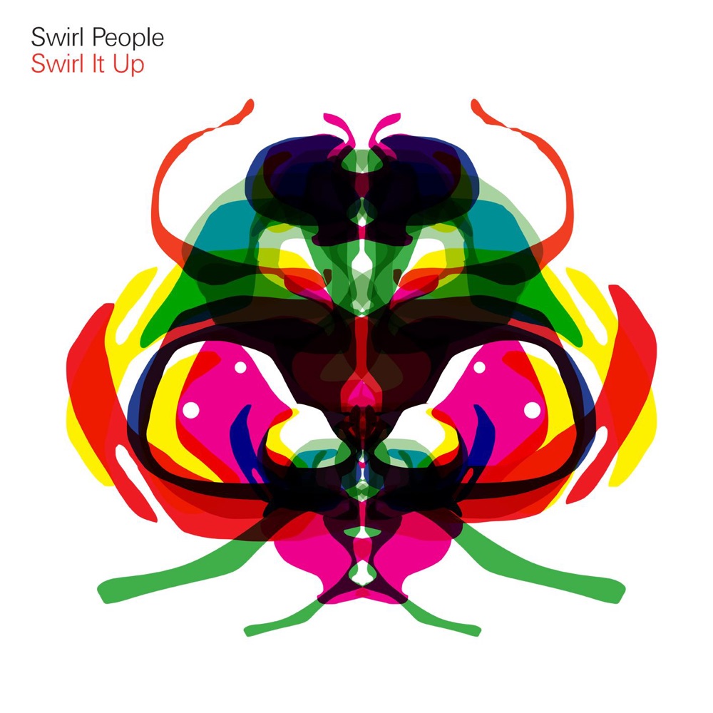 Обложка альбома «Swirl It Up» — Swirl People