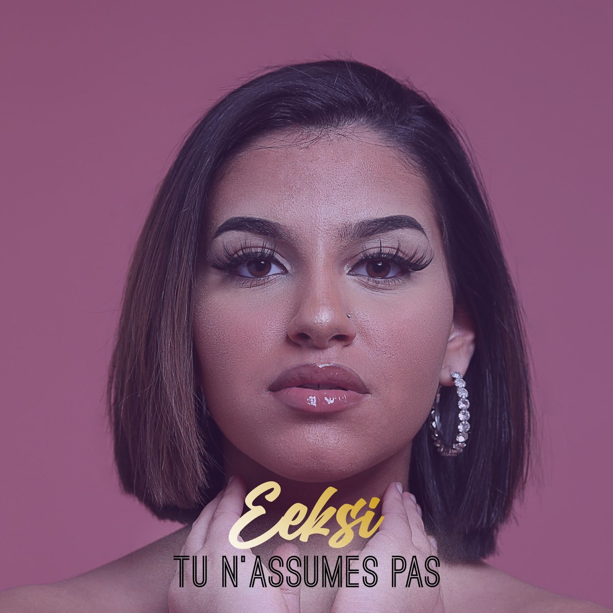 Tu nassumes pas - Single – Album par Eeksi – Apple Music