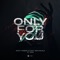 Nicky Romero & Sick Individuals - Only For You