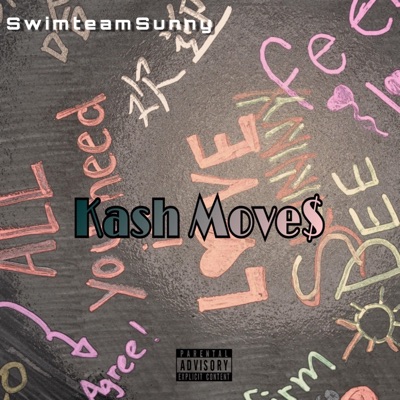 Kash Move$ - Single