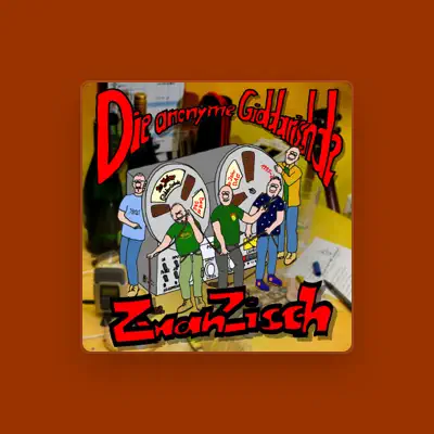 Listen to Die anonyme Giddarischde, watch music videos, read bio, see tour dates & more!