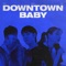 Downtown Baby artwork