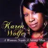 Karen Wolfe - Man Enough