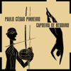 Capoeira de Besouro - Paulo Cesar Pinheiro