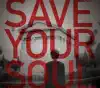 Save Your Soul